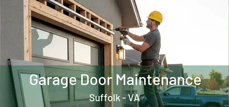 Garage Door Maintenance Suffolk - VA