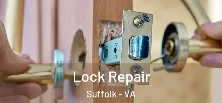 Lock Repair Suffolk - VA