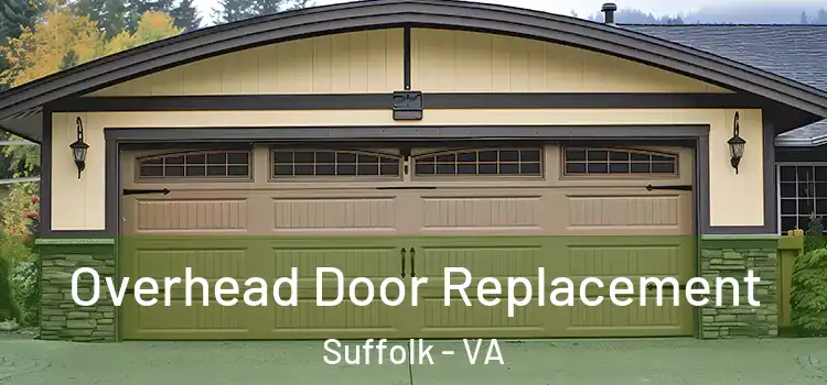  Overhead Door Replacement Suffolk - VA