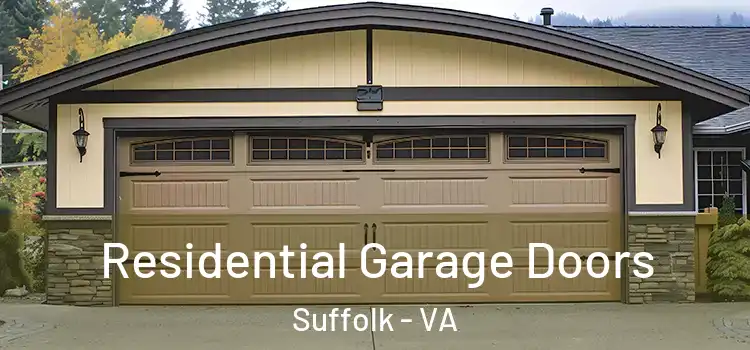  Residential Garage Doors Suffolk - VA